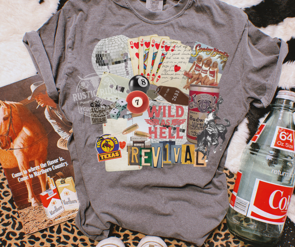 Wild as hell revival graphic on comfort colors western tee