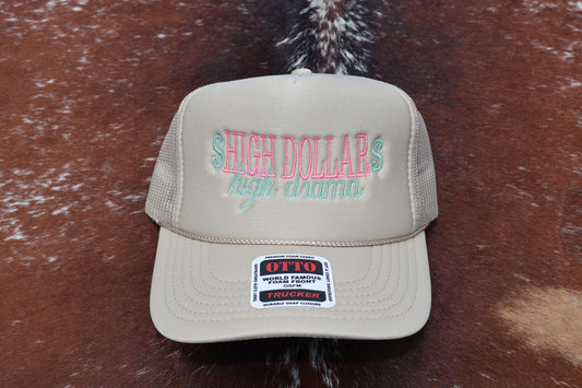 High Dollar, High Drama Hat
