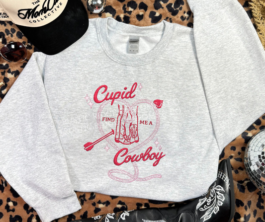 Cupid, Find me a Cowboy - Embroidered Crewneck