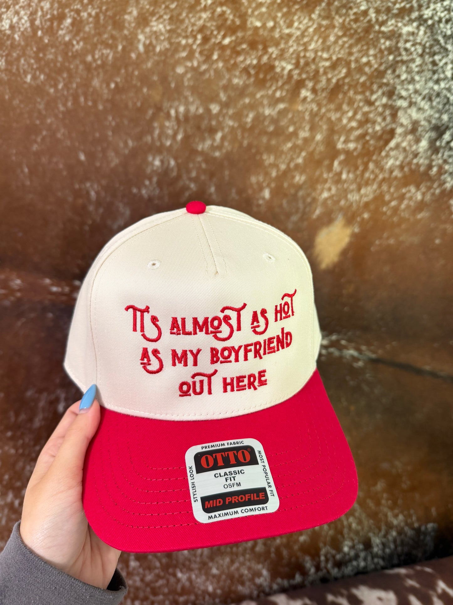 "It's Almost as Hot as my Boyfriend Out Here" Trucker Hat