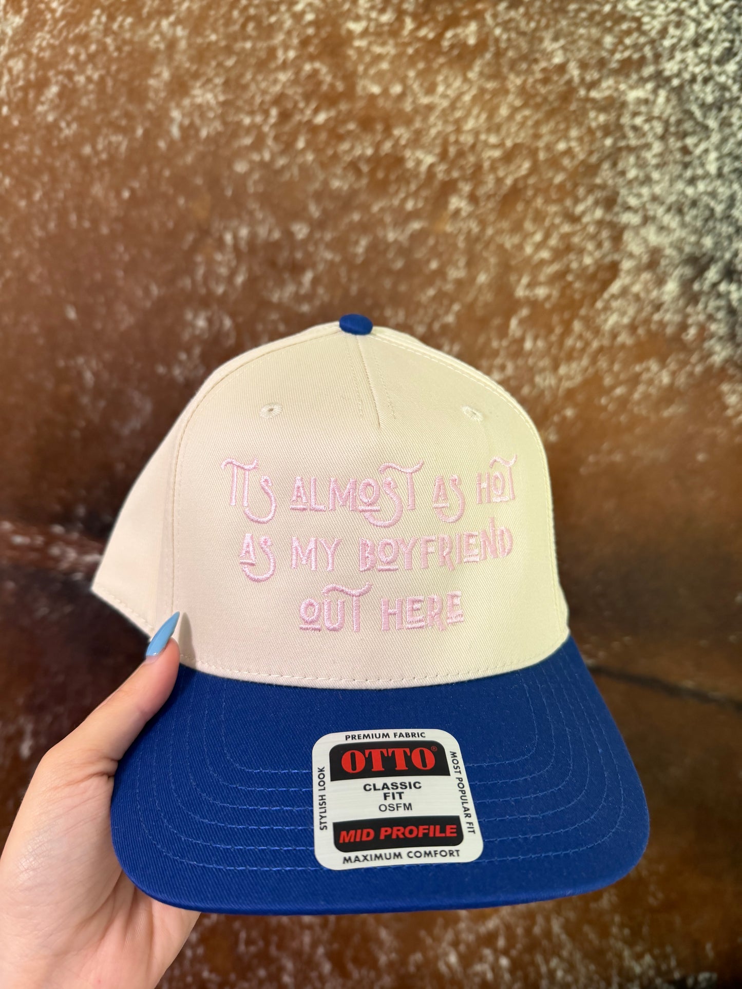 "It's Almost as Hot as my Boyfriend Out Here" Trucker Hat